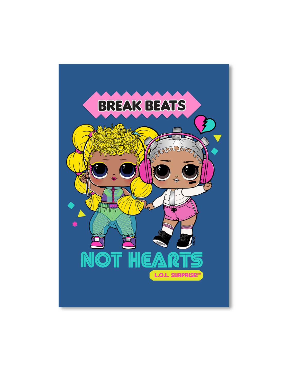LOL Surprise Break Beats Not Hearts A3 Wall Art