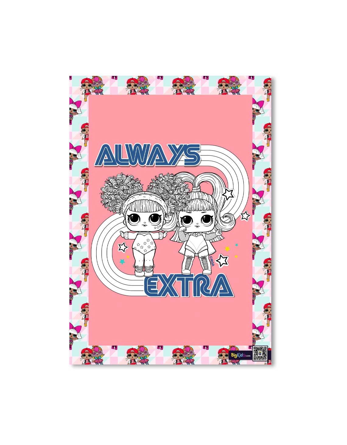 LOL Surprise Always Extra A3 Creative Art